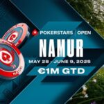 Le PokerStars Open Namur revient du 28 mai au 9 juin 2025 au prestigieux Circus Casino Resort Namur
